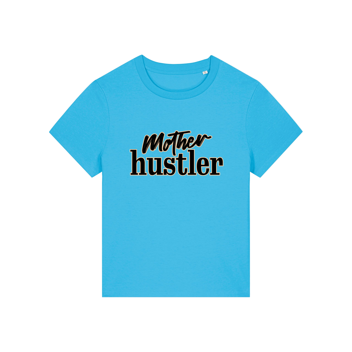 blue mum t-shirt with the slogan 'mother hustler'