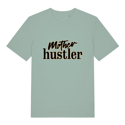 Light green Mother Hustler funny slogan t-shirt with bold black “Mother hustler” lettering  