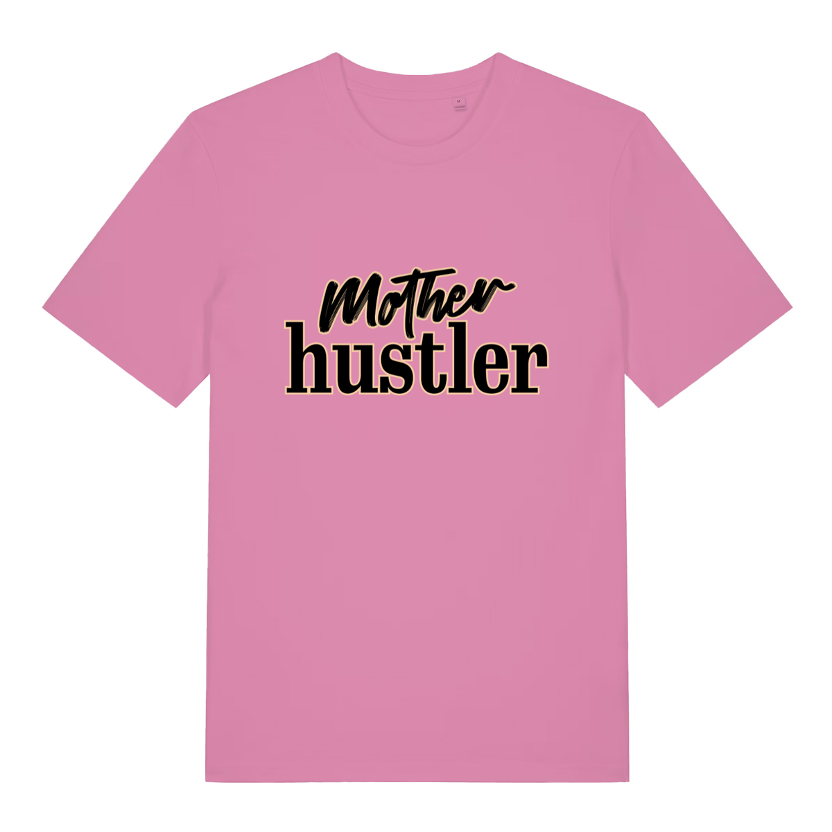 Pink Mother Hustler funny slogan t-shirt showing bold mum hustle lettering  