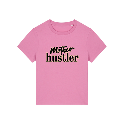 pink mum t-shirt with the slogan 'mother hustler'