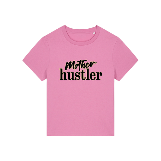 pink mum t-shirt with the slogan 'mother hustler'
