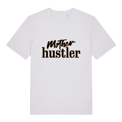 White Mother Hustler funny slogan t-shirt featuring bold black lettering  
