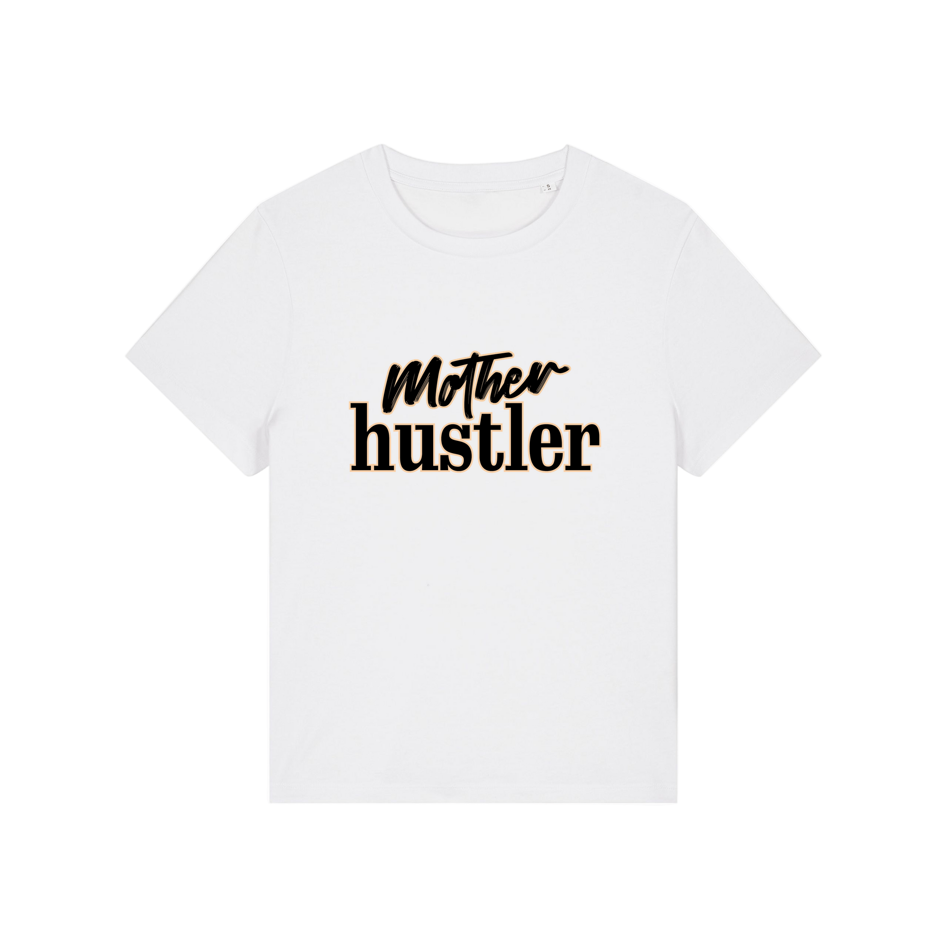 white mum t-shirt with the slogan 'mother hustler'