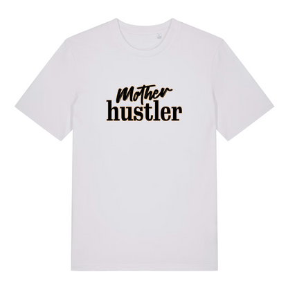 white women's mum t-shirt with the slogan 'mother hustler'