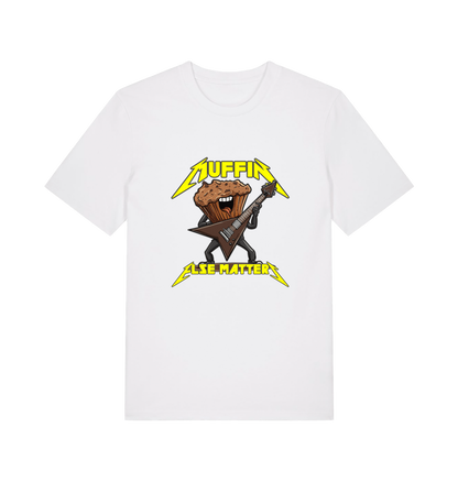 white funny t-shirt with a graphic design of a muffin and guitar, featuring the slogan 'Muffin Else Matters'.