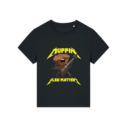 black funny graphic t-shirt with a muffin playing the guitar and the slogan 'muffin else matters'