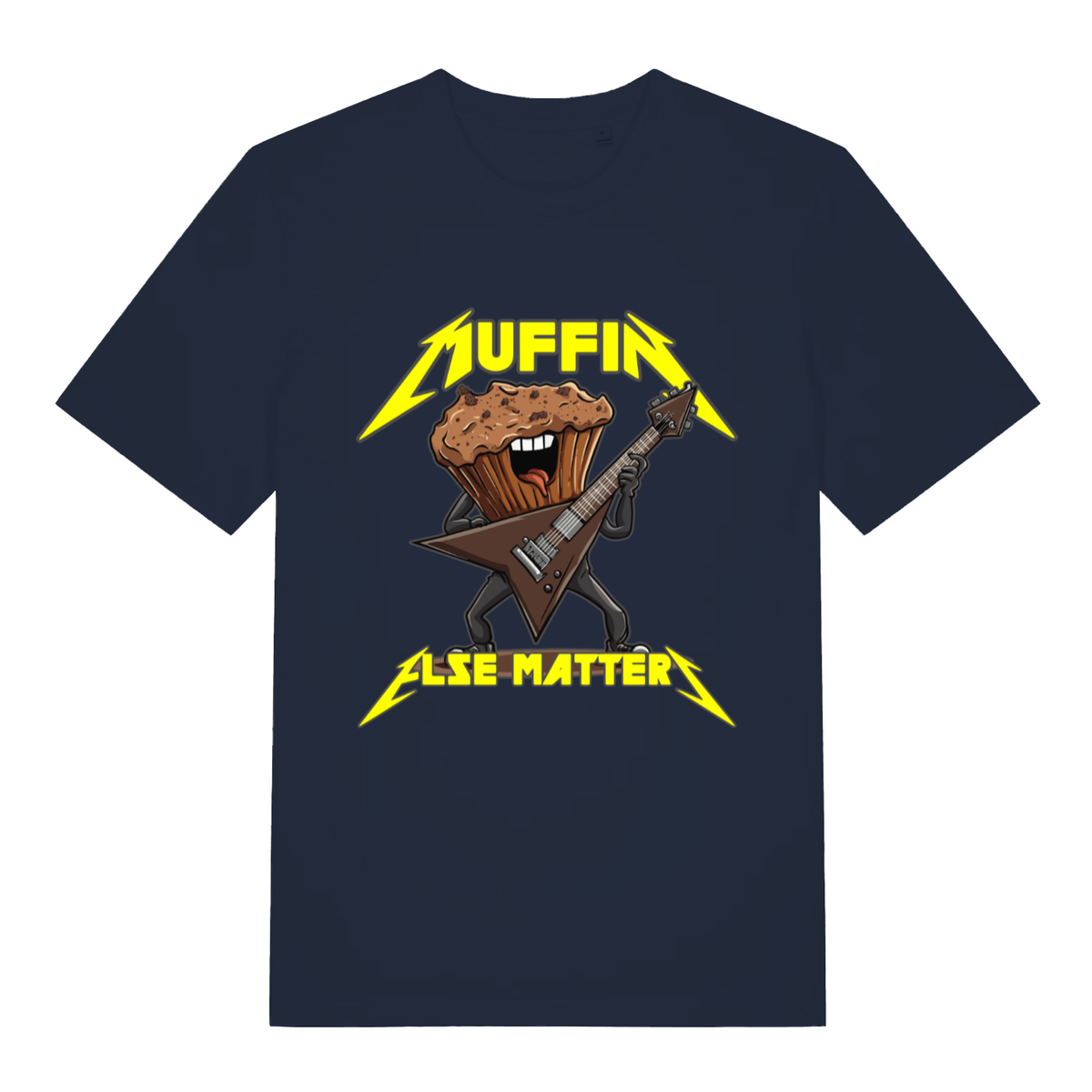 Navy Muffin Else Matters funny graphic t-shirt with muffin shredding guitar and bold yellow text  