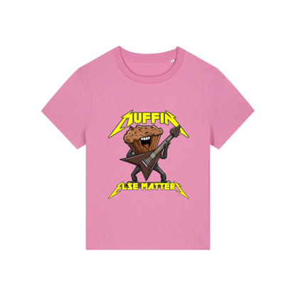 pink funny graphic t-shirt with a muffin playing the guitar and the slogan 'muffin else matters'