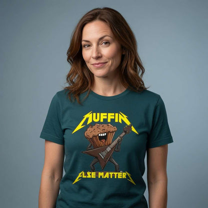 Woman with slight smile in teal Muffin Else Matters t-shirt, ladies fun music parody cake pun
