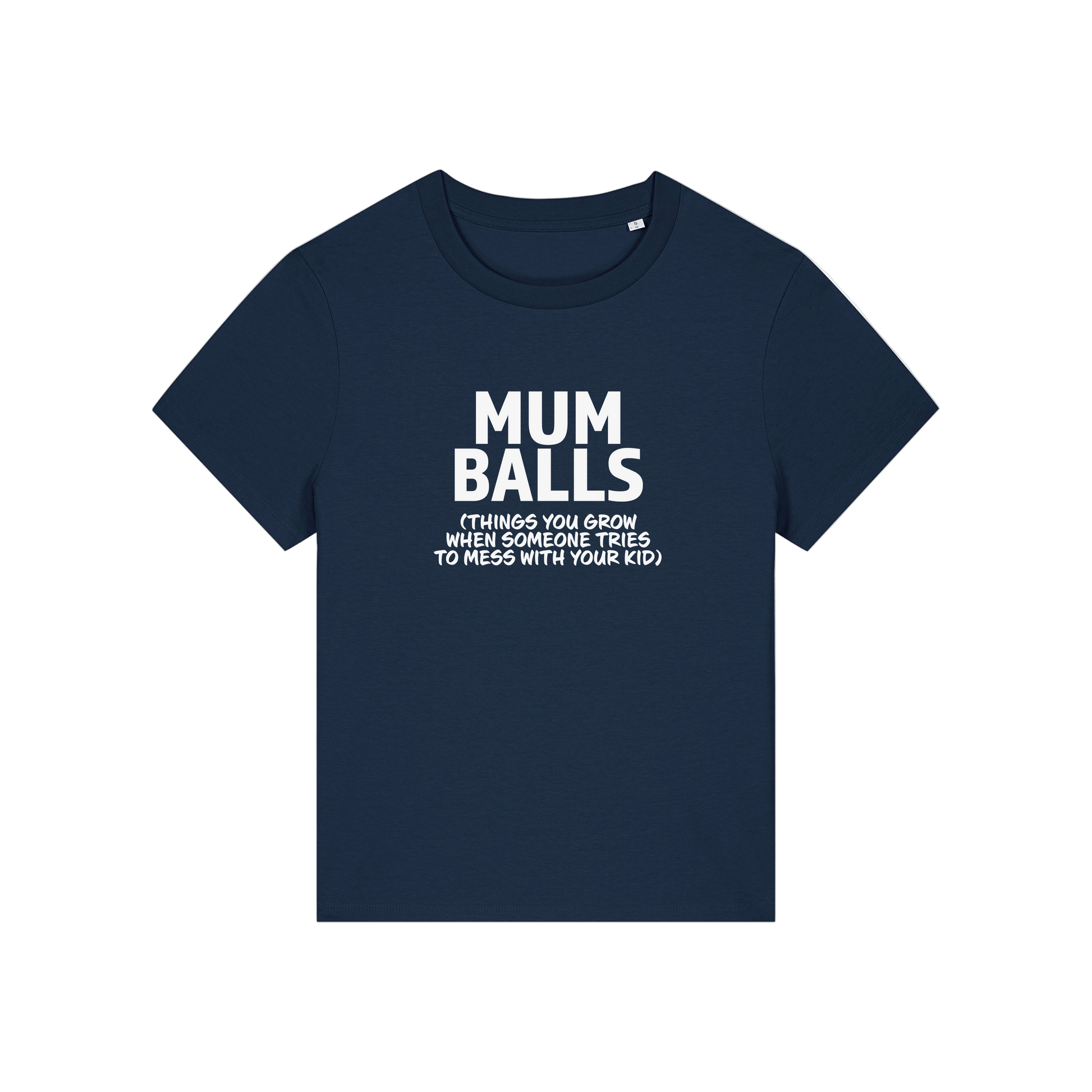 navy mum t-shirt with the slogan 'mumballs, things you grow when someone tries to mess with your kid'
