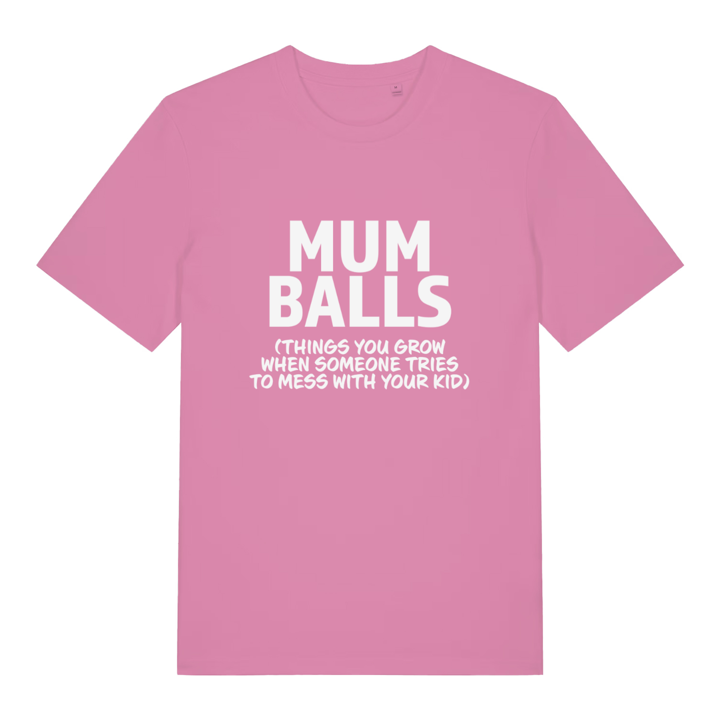Pink Mum Balls funny slogan t-shirt with white protective parent message  
