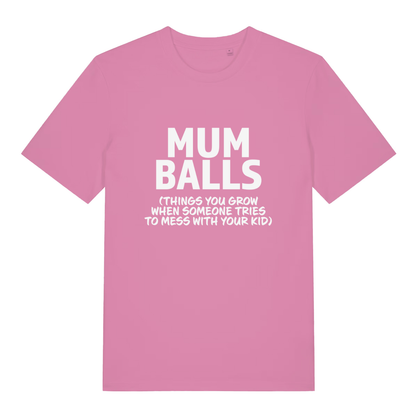 Pink Mum Balls funny slogan t-shirt with white protective parent message  