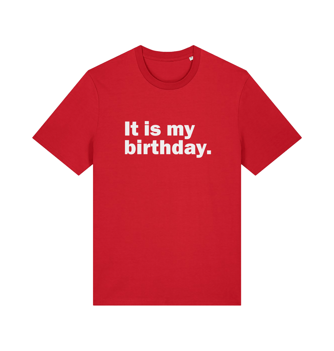 red birthday t-shirt with the slogan 'it's my birthday'