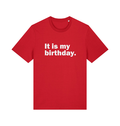 red birthday t-shirt with the slogan 'it's my birthday'