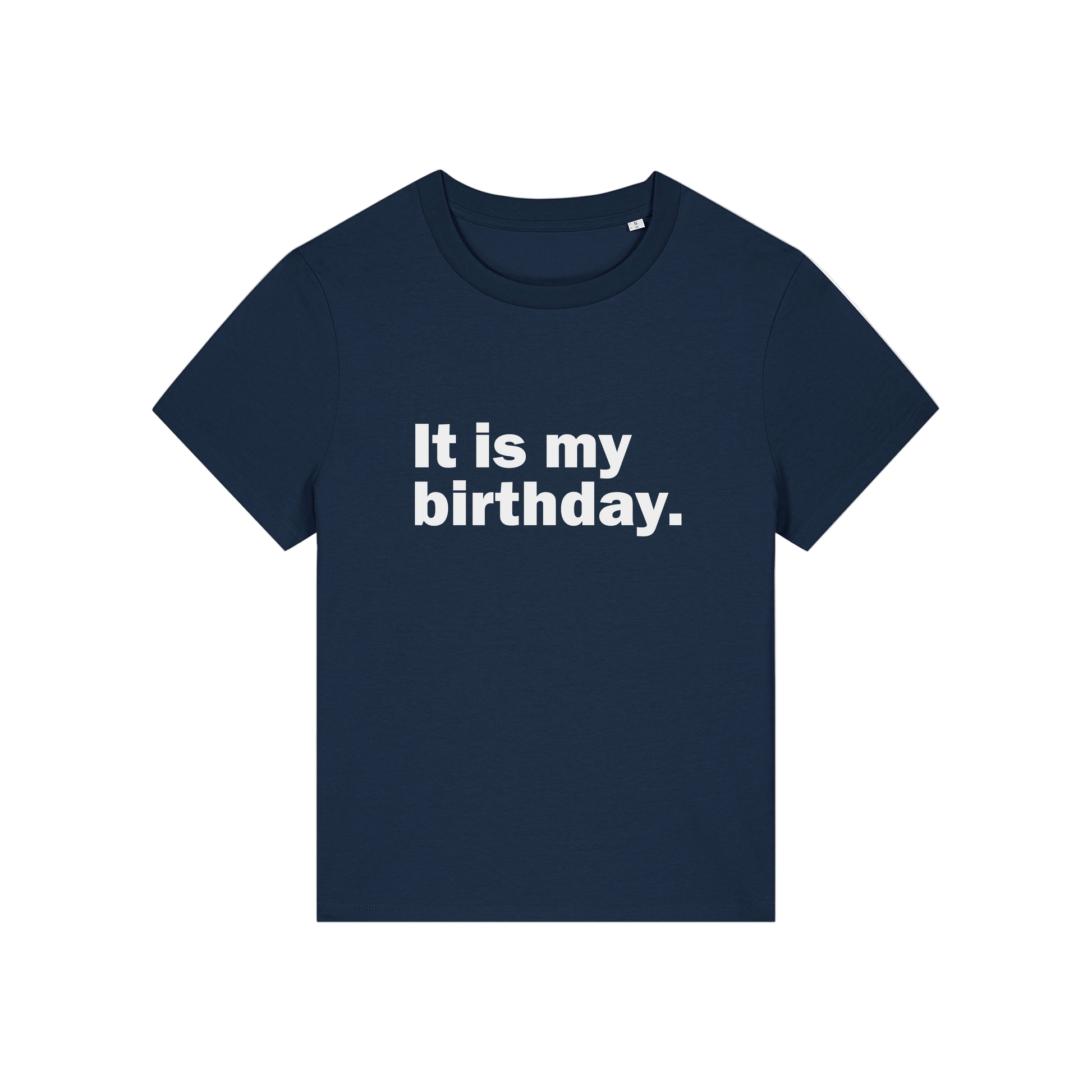 navy slogan t-shirt that reads 'it is my birthday'