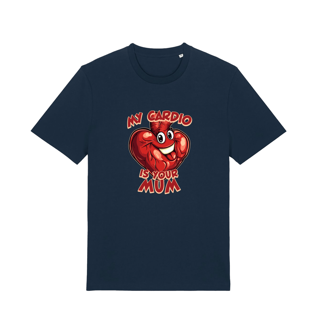 navy funny offensive t-shirt with the graphic of a heart and the slogan 'my cardio is your mum'
