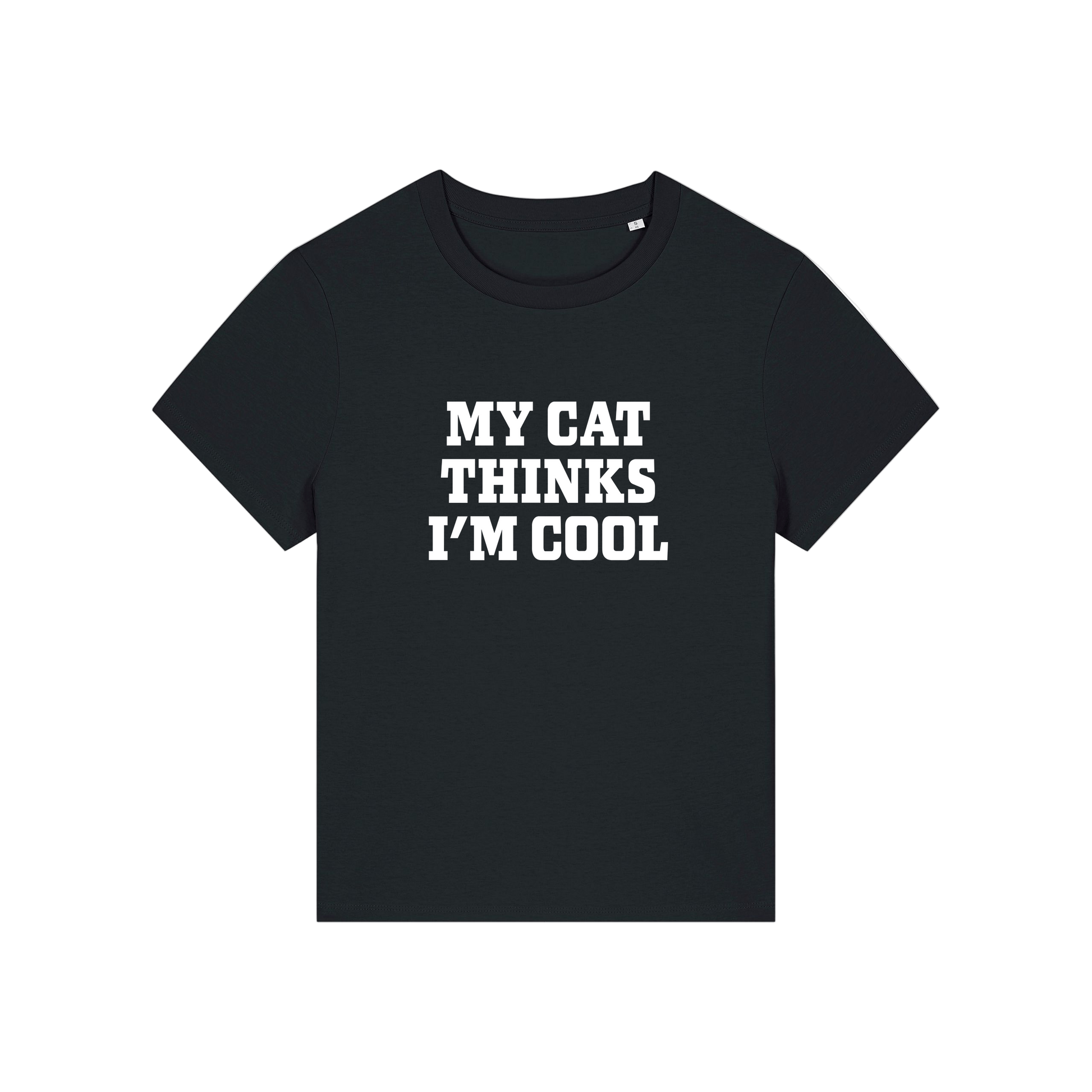 black slogan t-shirt that reads 'my cat thinks i'm cool'