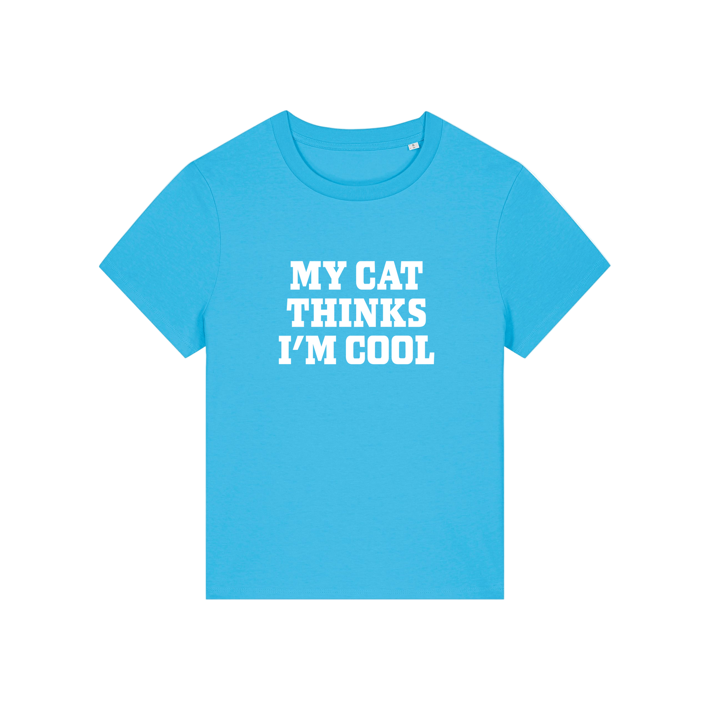 blue slogan t-shirt that reads 'my cat thinks i'm cool'