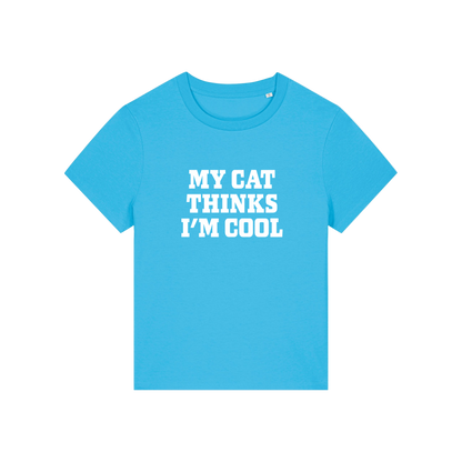 blue slogan t-shirt that reads 'my cat thinks i'm cool'