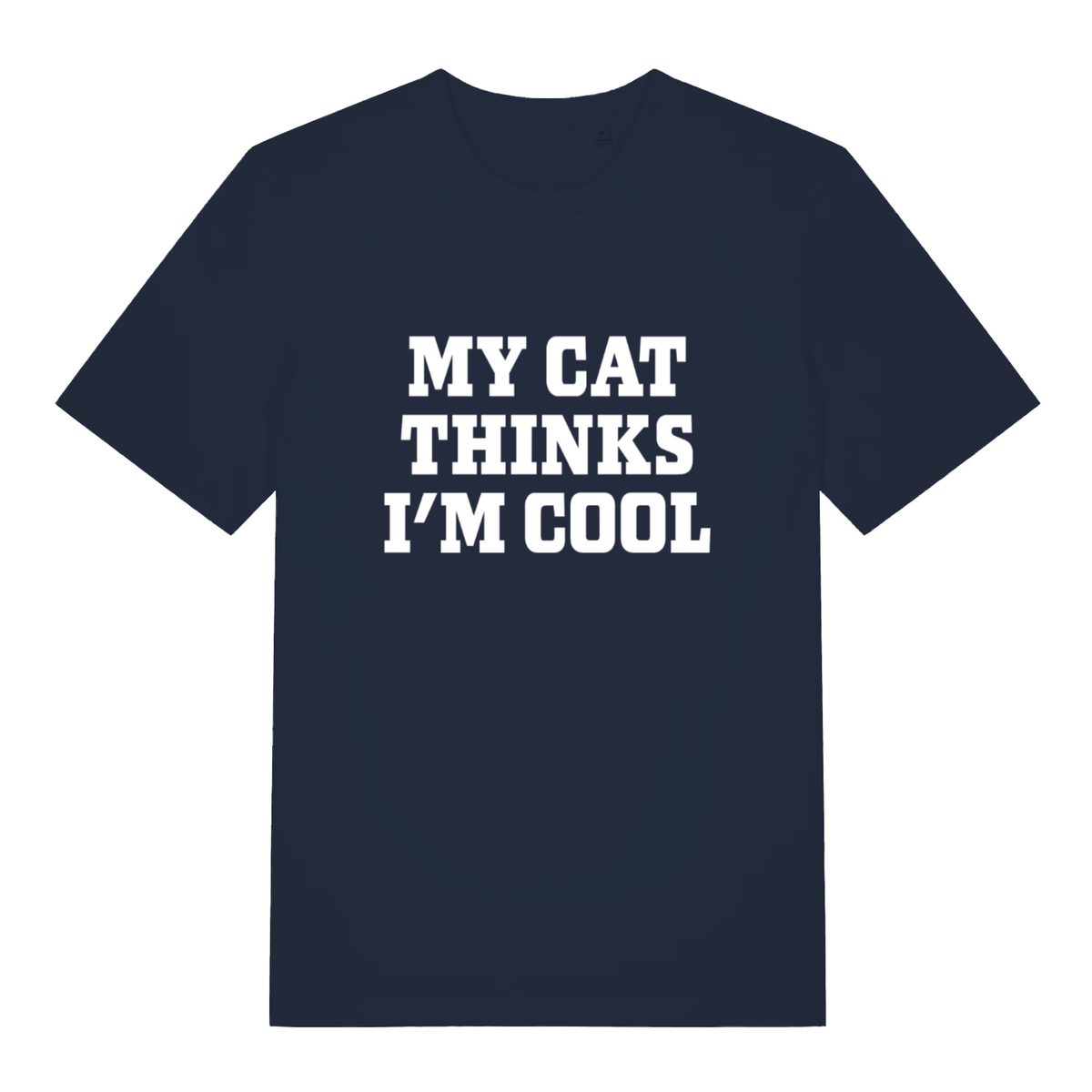 Navy My Cat Thinks I’m Cool funny slogan t-shirt with minimal white statement design  