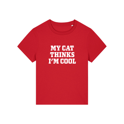 red slogan t-shirt that reads 'my cat thinks i'm cool'