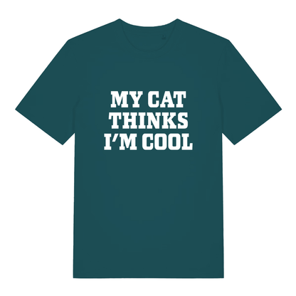 Teal My Cat Thinks I’m Cool funny slogan t-shirt with crisp white lettering  