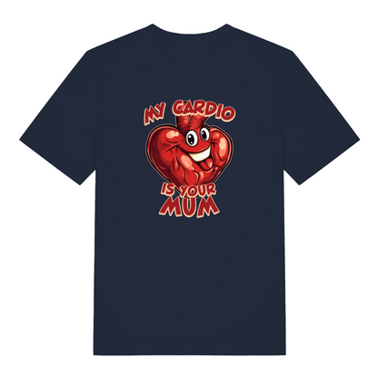 navy funny offensive t-shirt with the graphic of a red cartoon heart with a smiling face and the slogan 'my cardio is your mum'