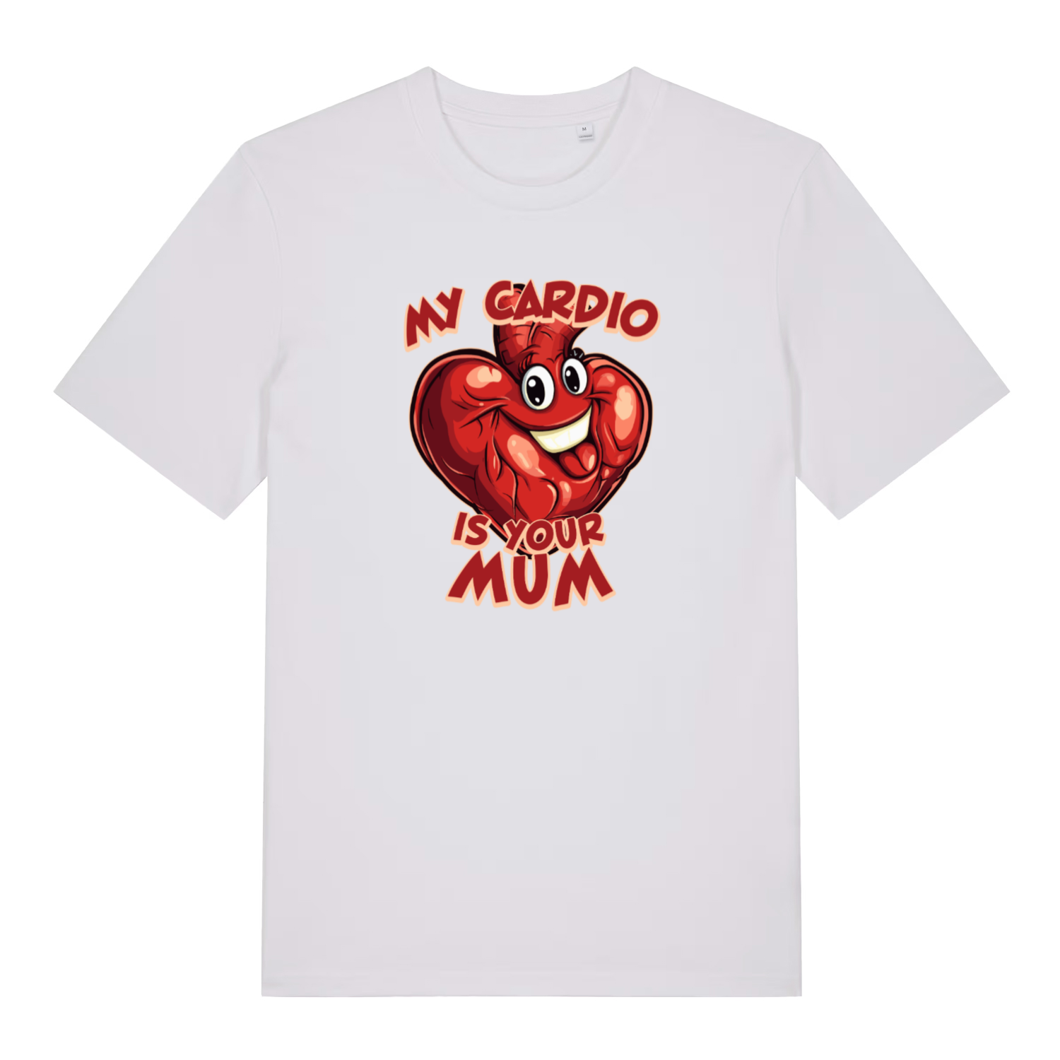 white funny offensive t-shirt with the graphic of a red cartoon heart with a smiling face and the slogan 'my cardio is your mum'