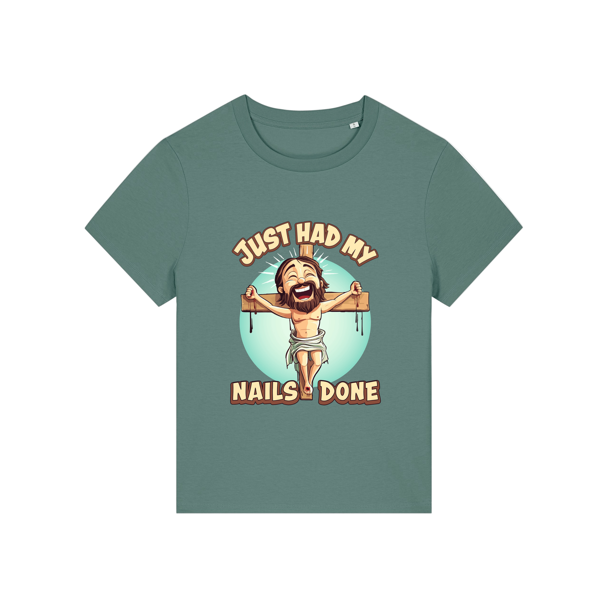 green funny jesus t-shirt with the graphic of jesus on a cross and the slogan 'just had my nails done'