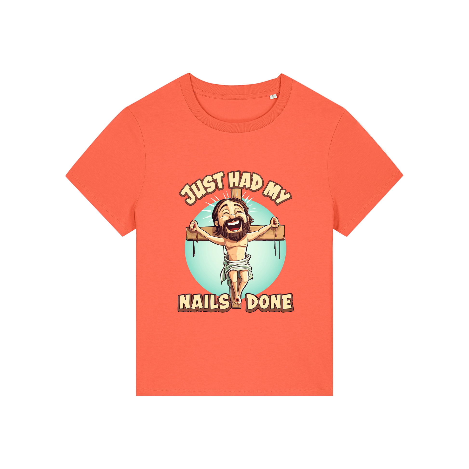 orange funny jesus t-shirt with the graphic of jesus on a cross and the slogan 'just had my nails done'