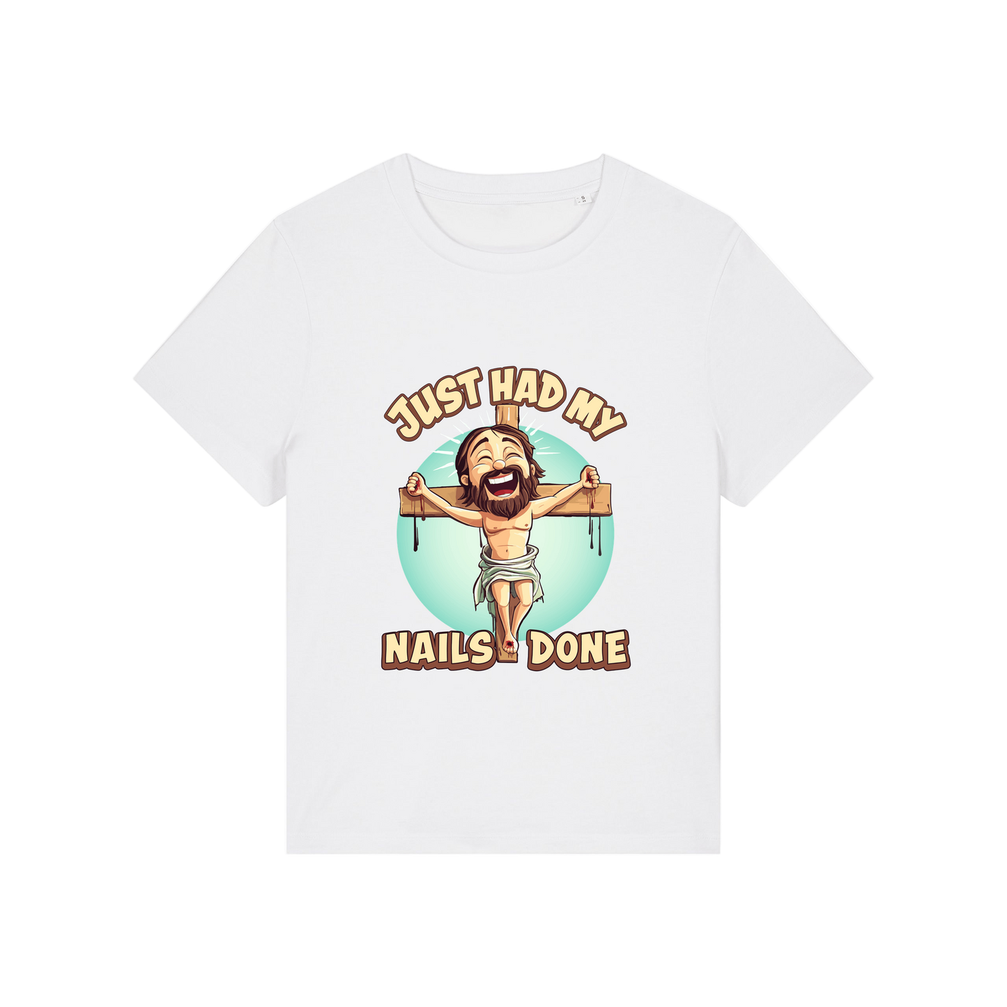 white funny jesus t-shirt with the graphic of jesus on a cross and the slogan 'just had my nails done'
