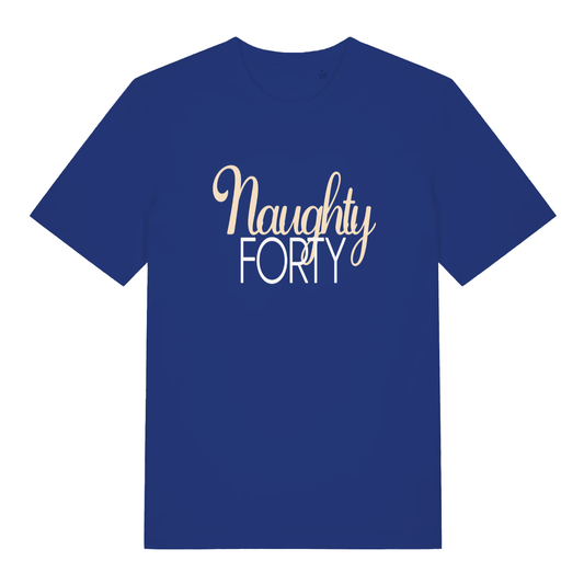 Blue Naughty Forty funny slogan t-shirt featuring stylish 40th birthday design  