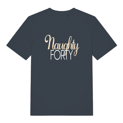 Ink grey Naughty Forty funny slogan t-shirt with gold script over white FORTY  