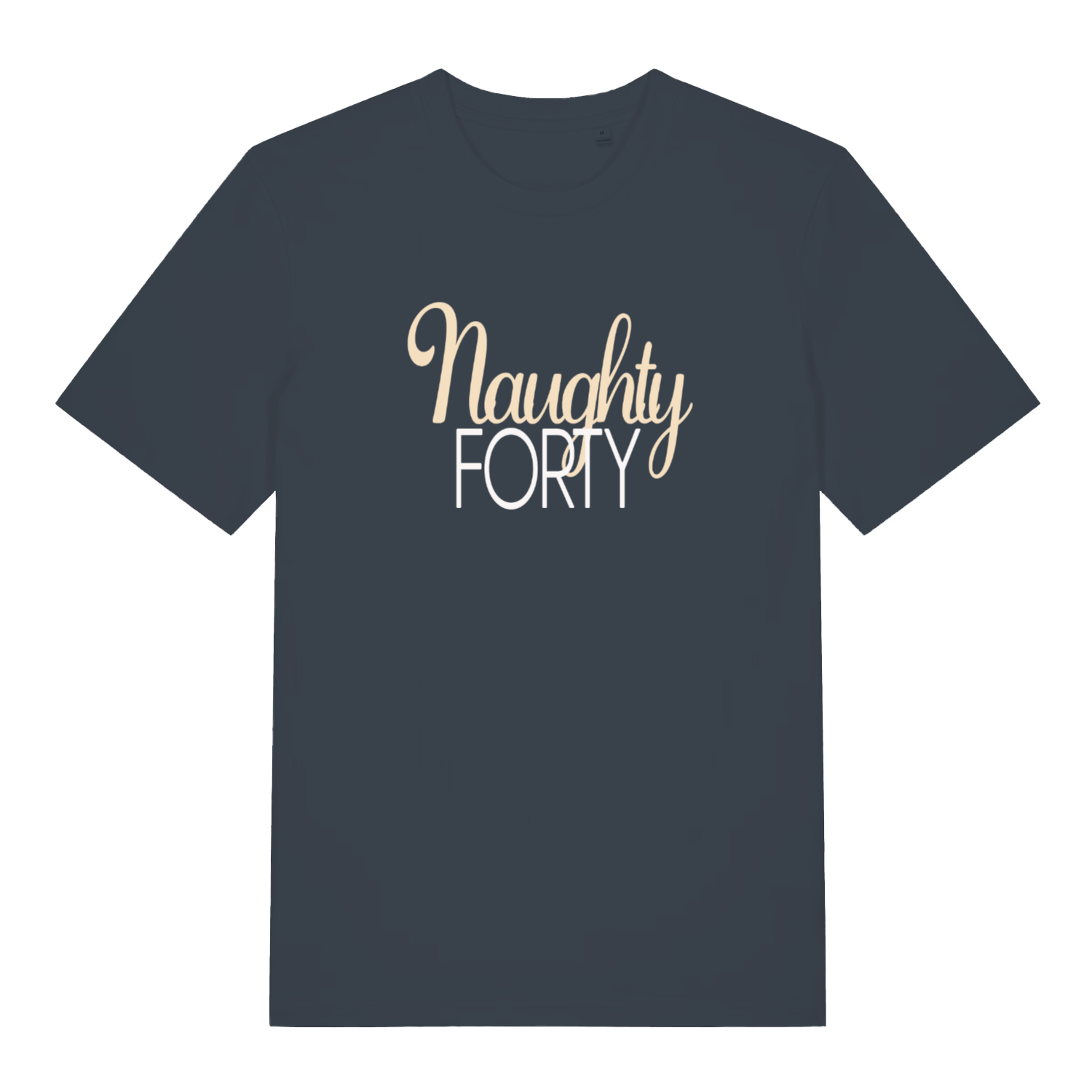 ink grey women's slogan t-shirt with the text 'naughty forty'