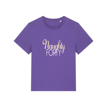 purple slogan t-shirt that reads 'naughty forty'