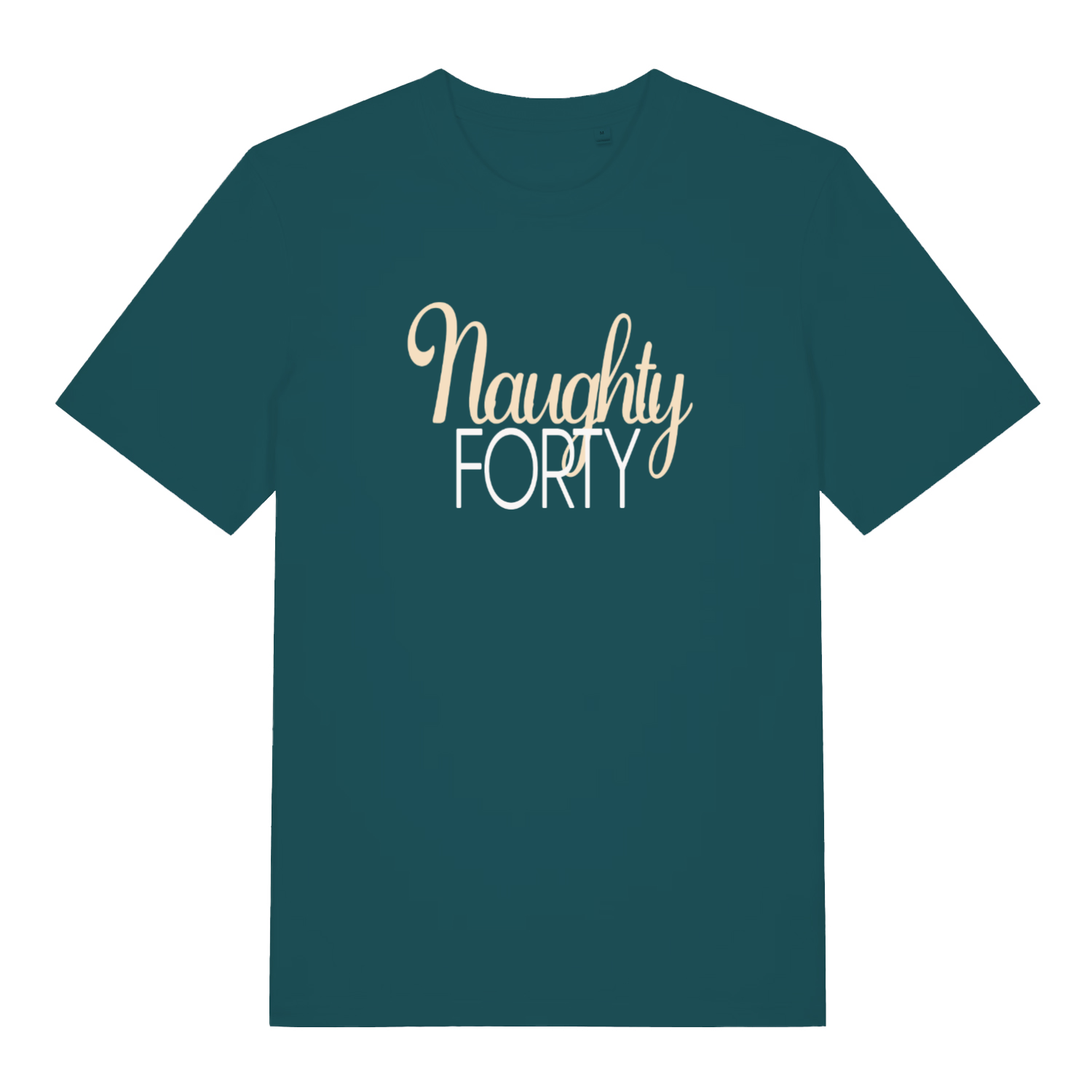 teal women's slogan t-shirt with the text 'naughty forty'