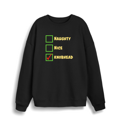 black christmas sweater with the slogan 'naughty nice knobhead'