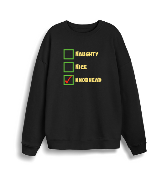 black christmas sweater with the slogan 'naughty nice knobhead'