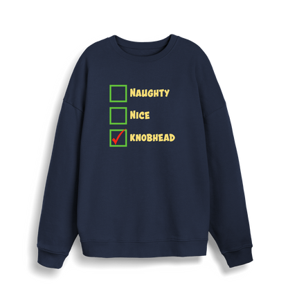 navy christmas sweater with the slogan 'naughty nice knobhead'