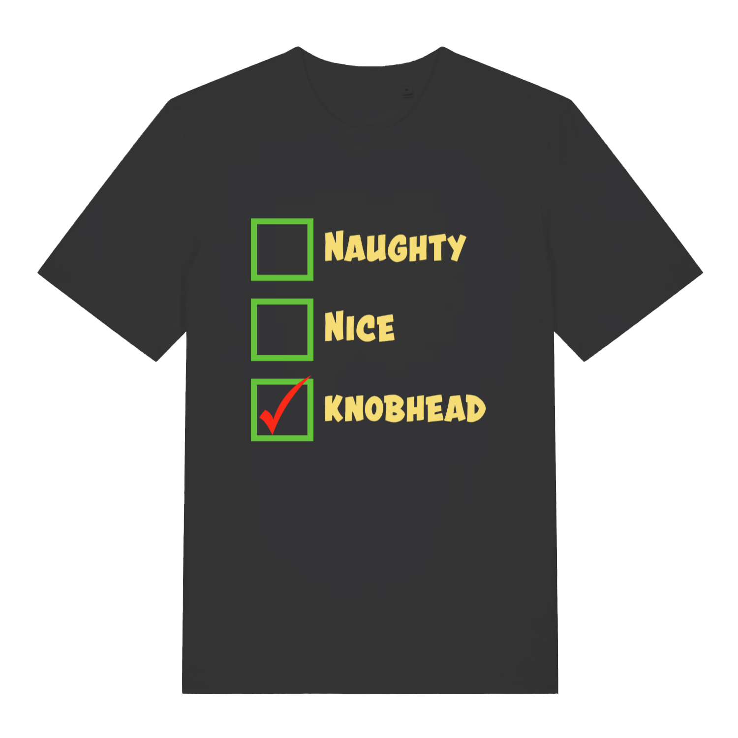 Black Naughty Nice Knobhead funny slogan t-shirt with checklist and red tick  