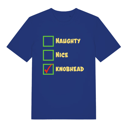 Blue Naughty Nice Knobhead funny slogan t-shirt featuring Christmas naughty list parody  