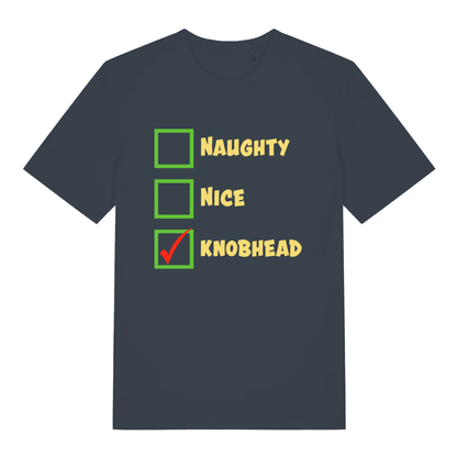 Ink grey Naughty Nice Knobhead funny slogan t-shirt with bold yellow lettering and tick  