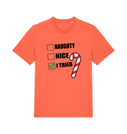 orange christmas t-shirt with the slogan 'naughty nice i tried'