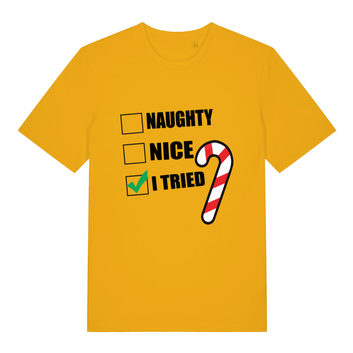 Yellow Naughty Nice I Tried funny slogan t-shirt with I Tried tick and candy cane  