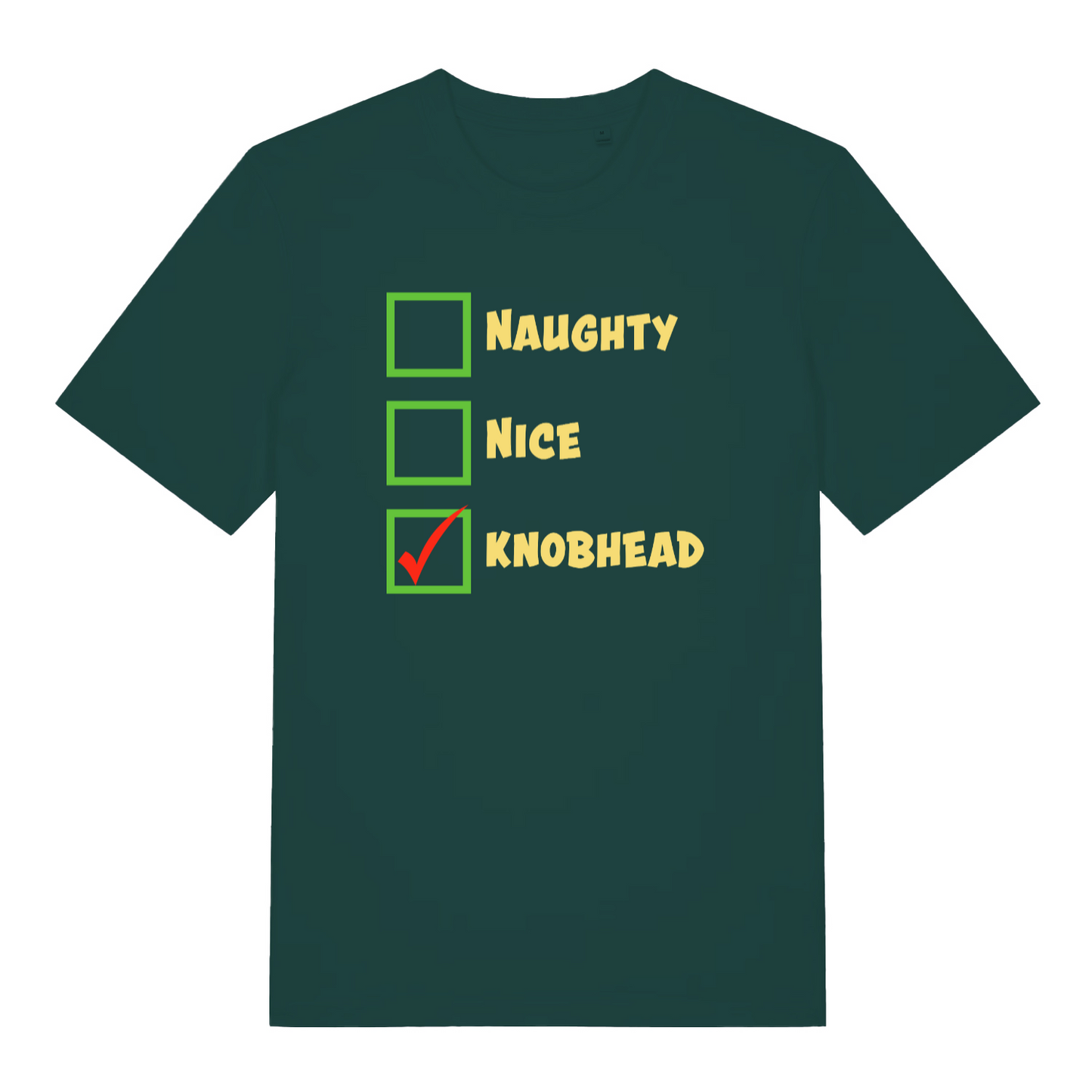green christmas t-shirt with the words 'naughty nice knob'
