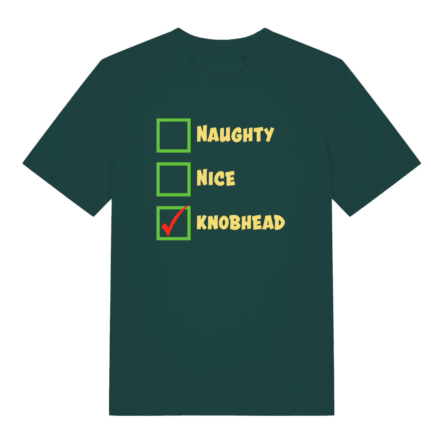 green christmas t-shirt with the words 'naughty nice knob'