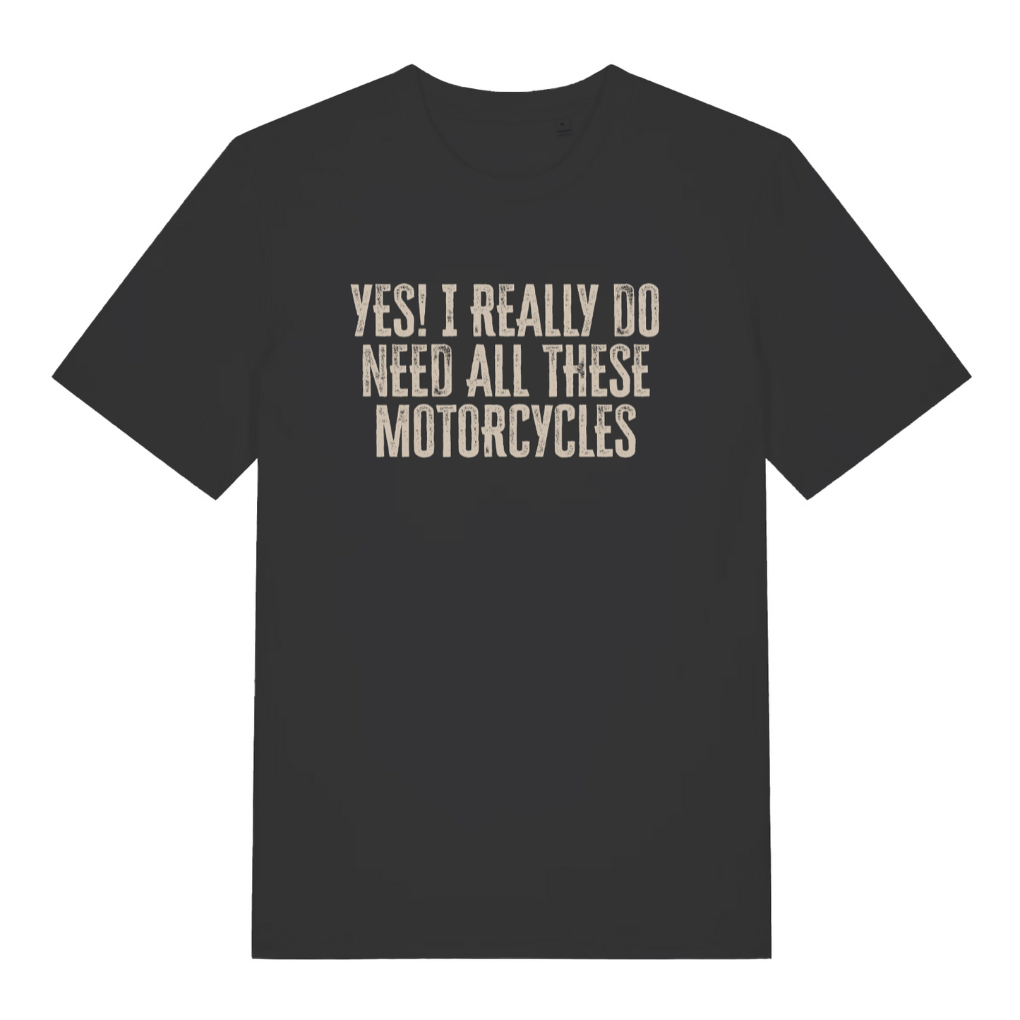 black women's slogan t-shirt with the text 'yes i really do need all these motorcycles'