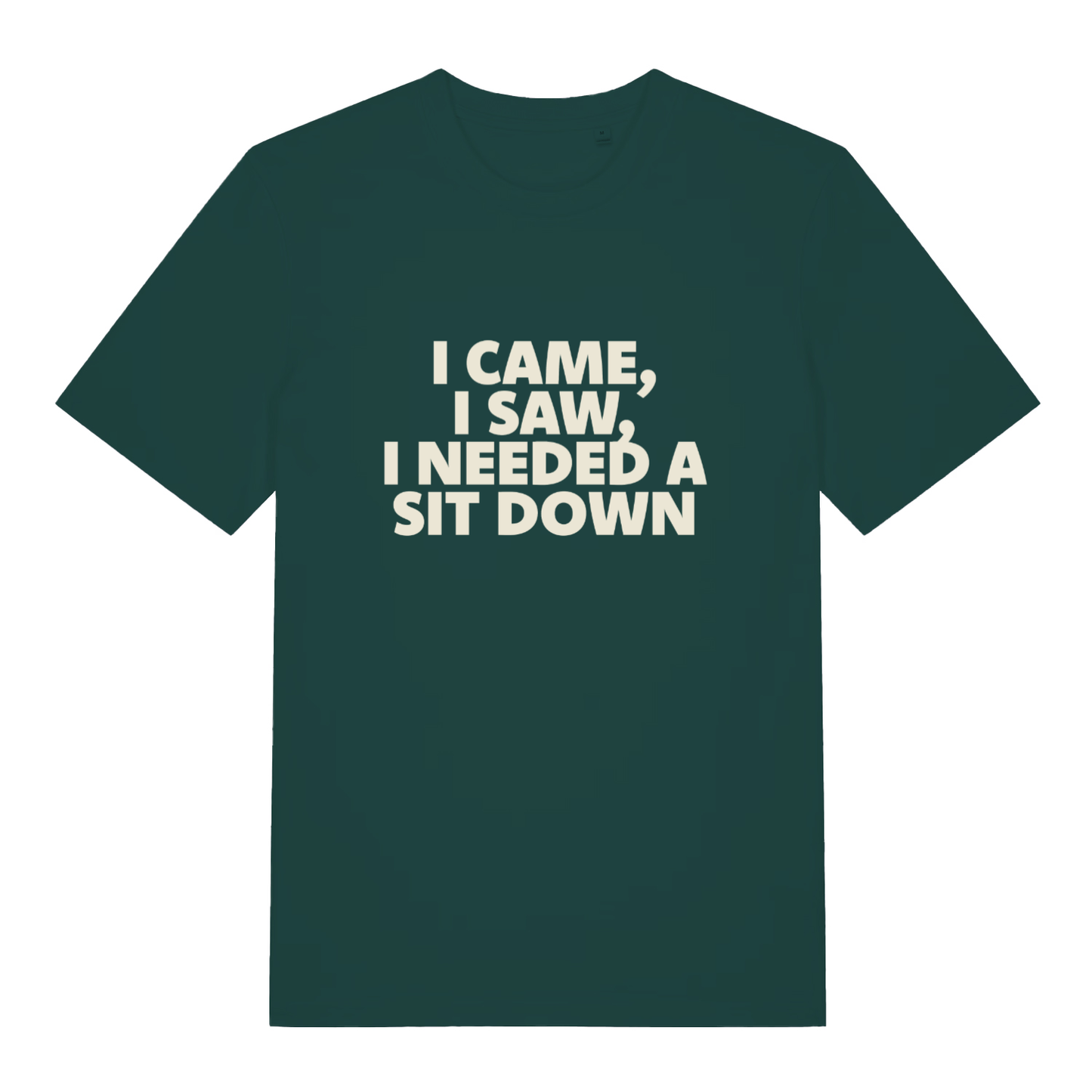 Green I Came I Saw I Needed A Sit Down funny slogan t-shirt with classic sit down design  