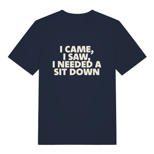 navy women's funny slogan t-shirt with the text 'i came, i saw, i needed a sit down'
