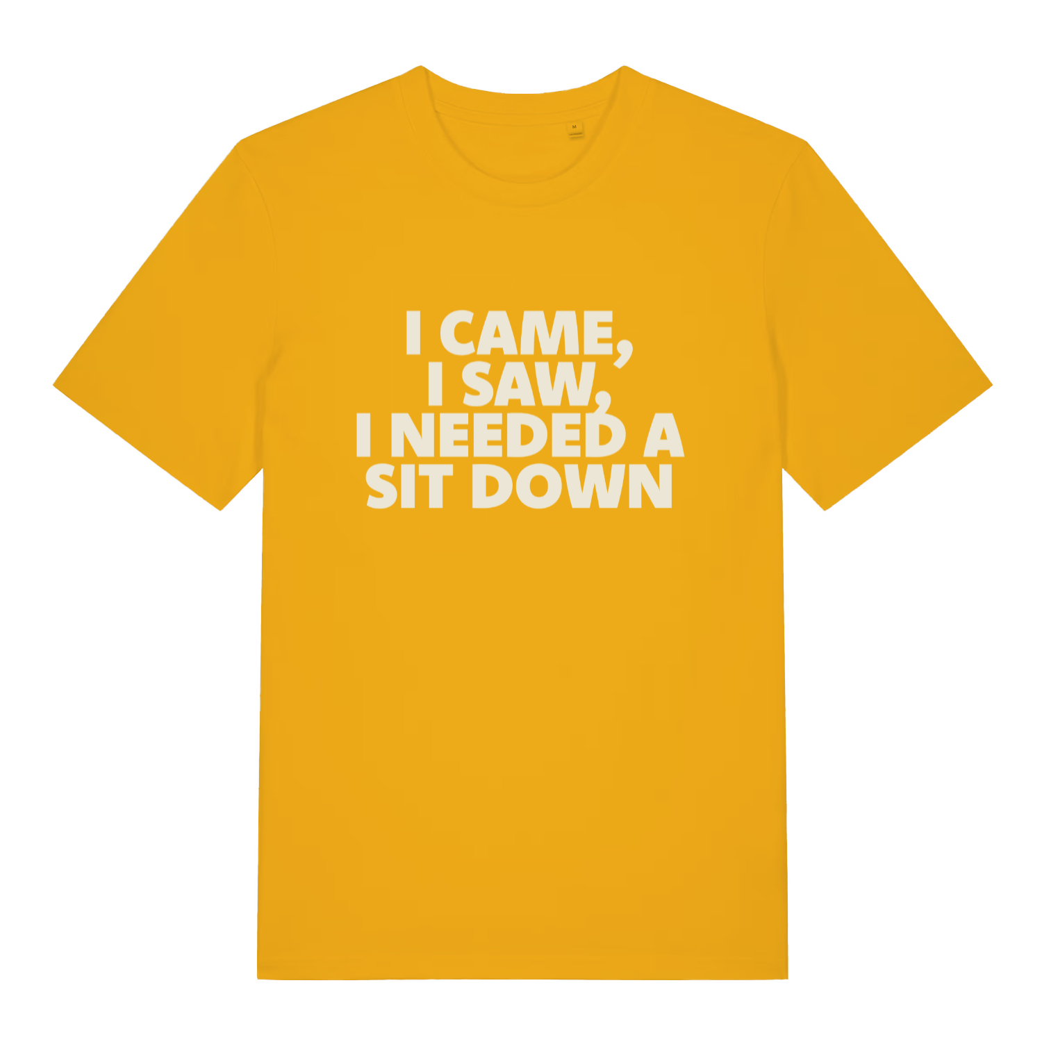 Yellow I Came I Saw I Needed A Sit Down funny slogan t-shirt featuring humorous adult lettering  